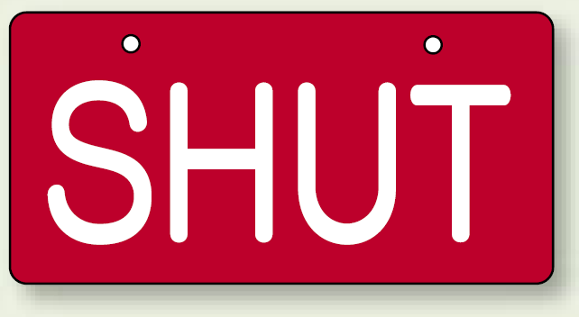 バルブ開閉表示板 ヨコ型 SHUT 60×120 5枚1組 (856-37)